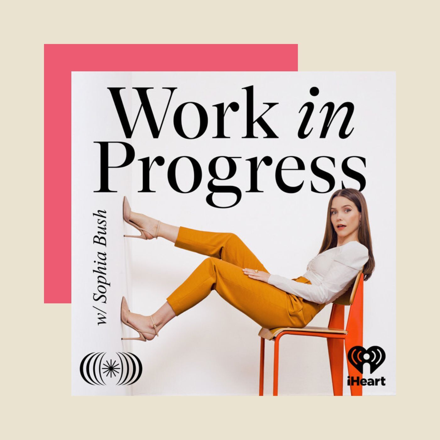 Best podcasts 2024: Work in Progress with Sophia Bush