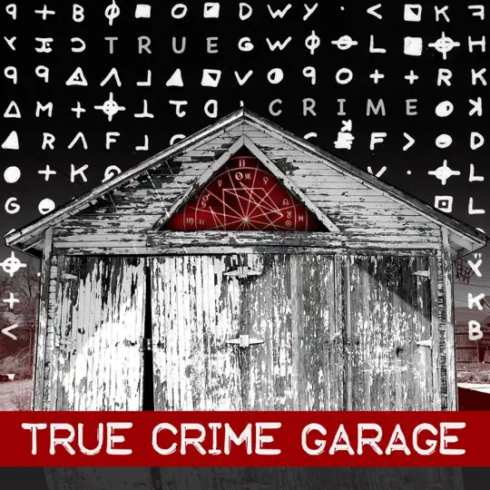 true crime garage podcast